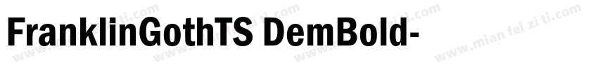 FranklinGothTS DemBold字体转换